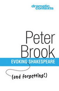 Enlarge image Cover: Evoking (and Forgetting) Shakespeare - THEATRE COMMUNICATIONS GROUP