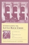 Cover: Understanding the Little Rock Crisis - University of Arkansas Press