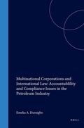 Bild: Multinational Corporations and International Law: Accountablility and Compliance Issues in the Petroleum Industry - Transnational Publishers Inc.,U.S.