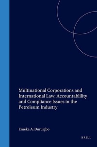 Bild: Multinational Corporations and International Law: Accountablility and Compliance Issues in the Petroleum Industry - Transnational Publishers Inc.,U.S.