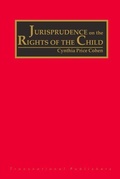 Cover: The Jurisprudence on the Rights of the Child (4 vols) - Transnational Publishers Inc.,U.S.
