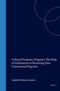 Bild: Cultural Property Disputes: The Role of Arbitration in Resolving Non Contractual Disputes - Transnational Publishers Inc.,U.S.