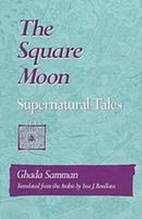 Enlarge image Cover: The Square Moon - University of Arkansas Press