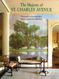 Cover: Majesty of St. Charles Avenue, The - Pelican Publishing Co