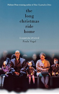 Enlarge image Cover: The Long Christmas Ride Home - Theatre Communications Group Inc.,U.S.
