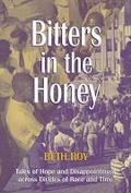 Cover: Bitters in the Honey - University of Arkansas Press