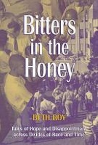 Enlarge image Cover: Bitters in the Honey - University of Arkansas Press