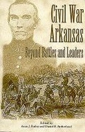 Cover: Civil War Arkansas - University of Arkansas Press