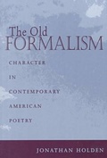 Cover: The Old Formalism - University of Arkansas Press