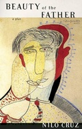 Cover: Beauty of the Father - Theatre Communications Group Inc.,U.S.