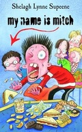 Cover: My Name is Mitch - Orca Book Publishers,Canada