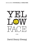 Cover: Yellow Face - Theatre Communications Group Inc.,U.S.