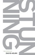 Cover: Stunning and other plays - Theatre Communications Group Inc.,U.S.