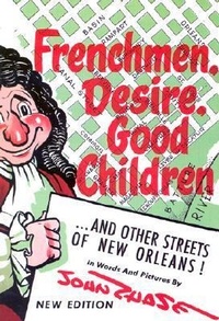 Abbildung von: Frenchmen, Desire, Good Children - Pelican Publishing Co