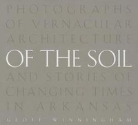 Enlarge image Cover: Of the Soil - University of Arkansas Press