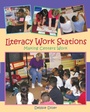 Cover: Literacy Work Stations - Stenhouse Publishers