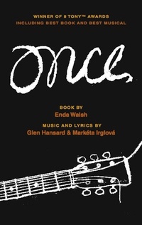 Enlarge image Cover: Once - Theatre Communications Group Inc.,U.S.
