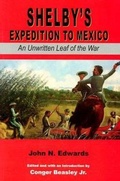 Cover: Shelby's Expedition to Mexico - University of Arkansas Press