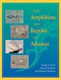 Cover: The Amphibians and Reptiles of Arkansas - University of Arkansas Press