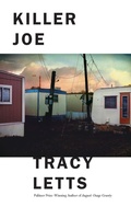 Cover: Killer Joe - Theatre Communications Group Inc.,U.S.