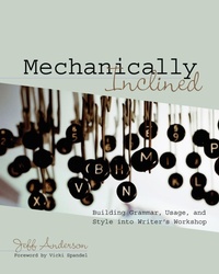 Enlarge image Cover: Mechanically Inclined - Stenhouse Publishers