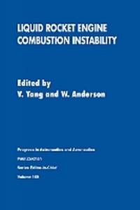 Enlarge image Cover: Liquid Rocket Engine Combustion Instability - American Institute of Aeronautics & Astronautics