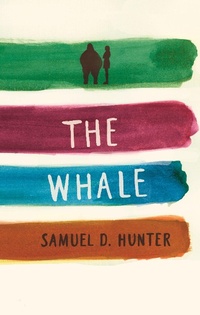 Enlarge image Cover: The Whale and A Bright New Boise: two plays - Theatre Communications Group Inc.,U.S.