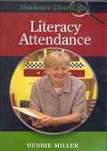 Cover: Literacy Attendance - Stenhouse Publishers
