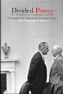 Cover: Divided Power - University of Arkansas Press