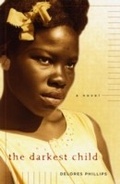 Cover: The Darkest Child - Soho Press
