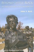 Cover: Beyond Little Rock - University of Arkansas Press