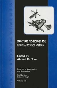 Enlarge image Cover: Structures Technology for Future Aerospace Systems - American Institute of Aeronautics & Astronautics
