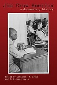 Enlarge image Cover: Jim Crow America - University of Arkansas Press