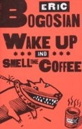 Cover: Wake Up and Smell the Coffee - Theatre Communications Group