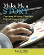 Cover: Make Me a Story - Stenhouse Publishers