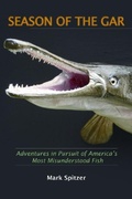 Cover: Season of the Gar - University of Arkansas Press