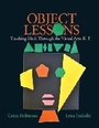 Cover: Object Lessons - Stenhouse Publishers