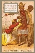 Cover: Women and Slavery in America - University of Arkansas Press