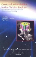 Cover: Combustion Instabilities in Gas Turbine Engines - American Institute of Aeronautics & Astronautics