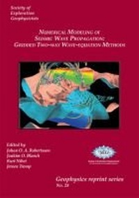 Enlarge image Cover: Numerical Modeling of Seismic Wave Propagation - Society of Exploration Geophysicists