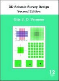 Enlarge image Cover: 3D Seismic Survey Design - Society of Exploration Geophysicists