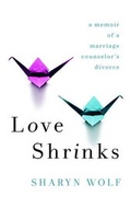 Cover: Love Shrinks - Soho Press Inc