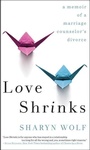 Cover: Love Shrinks - Soho Press