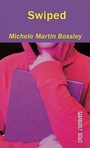 Cover: Swiped - Orca Book Publishers,Canada