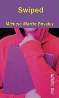 Cover: Swiped - Orca Book Publishers,Canada