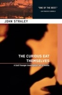 Enlarge image Cover: The Curious Eat Themselves - Soho Crime