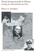 Cover: From Leavenworth to Lhasa - Institute of East Asian Studies University of California - B