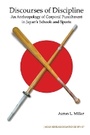 Cover: Discourses of Discipline - Institute of East Asian Studies University of California - B