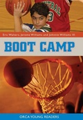 Cover: Boot Camp - Orca Book Publishers,Canada