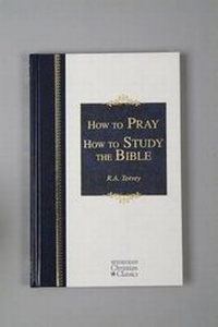 Enlarge image Cover: How to Pray & How to Study the Bible - Hendrickson Publishers